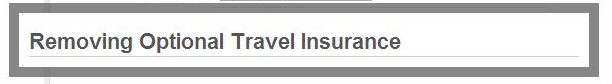 Removing Travel Insurance Pop Up